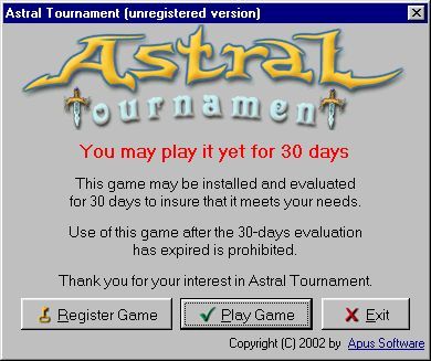 Astral Tournament (Windows) screenshot: The nag screen shown when an unregistered game loads