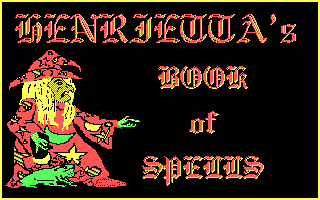 Henrietta's Book of Spells (DOS) screenshot: The title screen