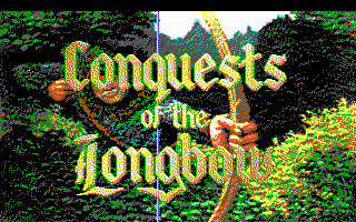 Conquests of the Longbow: The Legend of Robin Hood (DOS) screenshot: Title screen (EGA/Tandy)