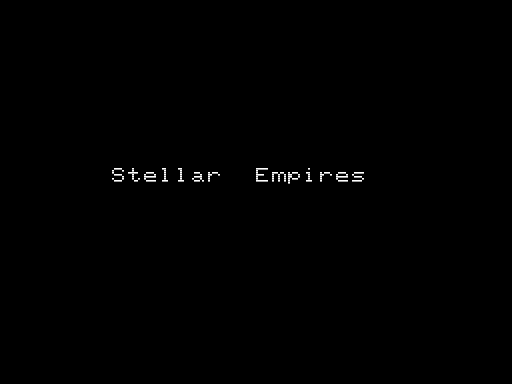Stellar Empires (TRS-80) screenshot: Title Screen