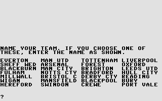 Champions! (Commodore 16, Plus/4) screenshot: Select or name your team.