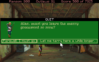 Conquests of the Longbow: The Legend of Robin Hood (DOS) screenshot: I visited a house in the town and then decided to quit. The message is written in a fitting style - as it is usually the case with Sierra games