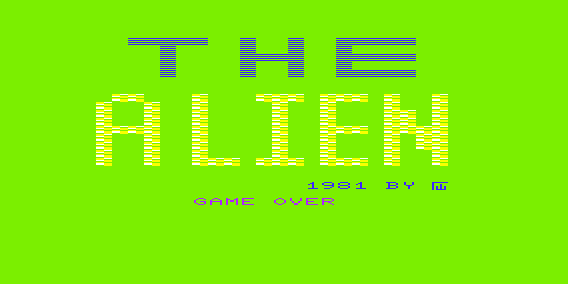 The Alien (VIC-20) screenshot: It's game over