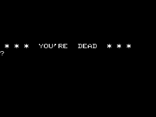 Morton's Fork (TRS-80) screenshot: I Have Died. This Happens a LOT