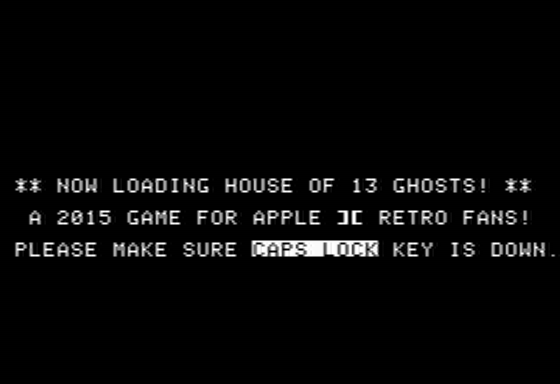 Screenshot of House of Thirteen Ghosts (Apple II, 2015) - MobyGames