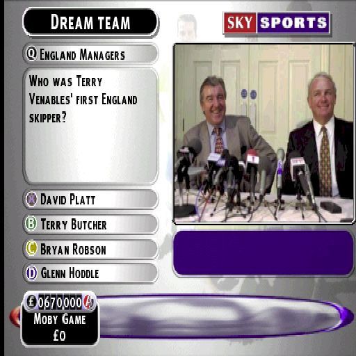 Sky Sports Football Quiz (PlayStation) screenshot: A typical question. In the Dream team game the more questions the player gets right the more cash they have to spend on buying a player