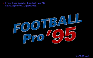 Front Page Sports: Football Pro '95 (DOS) screenshot: Title Screen