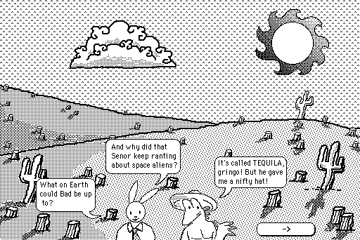 Chuck and Leo's really nifty adventure (Macintosh) screenshot: Can things get any worse for our heroes? At least there's tequila.