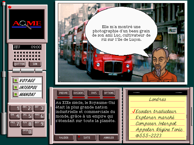 Where in the World is Carmen Sandiego? (CD-ROM) (Windows) screenshot: Gathering evidence from a witness in London. (French)