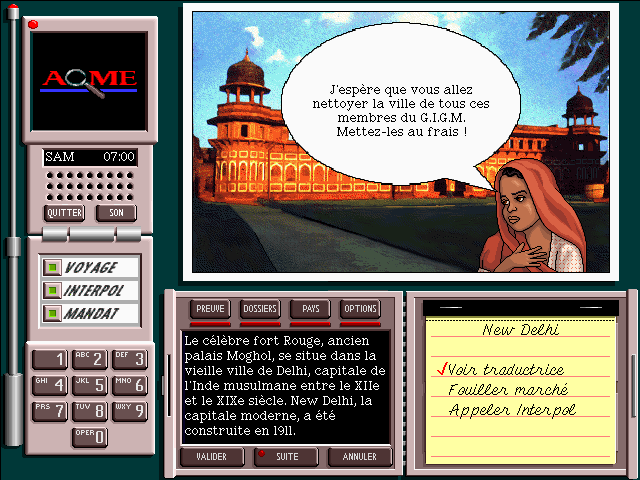 Where in the World is Carmen Sandiego? (CD-ROM) (Windows) screenshot: In New Delhi, the suspect has never been so close... (French)