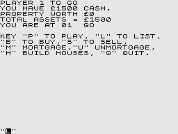 ZX81 Monopoly (ZX81) screenshot: First players go.
