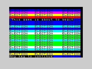 Election (ZX Spectrum) screenshot: Game is about to start