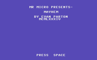 Mayhem (Commodore 16, Plus/4) screenshot: Title Screen