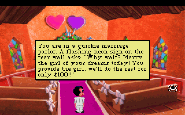 Leisure Suit Larry 1: In the Land of the Lounge Lizards (DOS) screenshot: Marriage chapel. Text feedback from using the eye icon