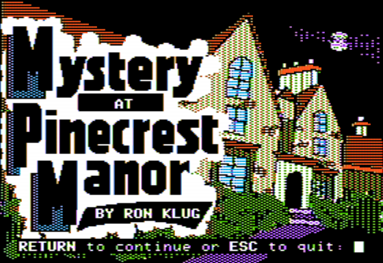 Mystery Double Feature (Apple II) screenshot: Pinecrest Manor - Title Screen