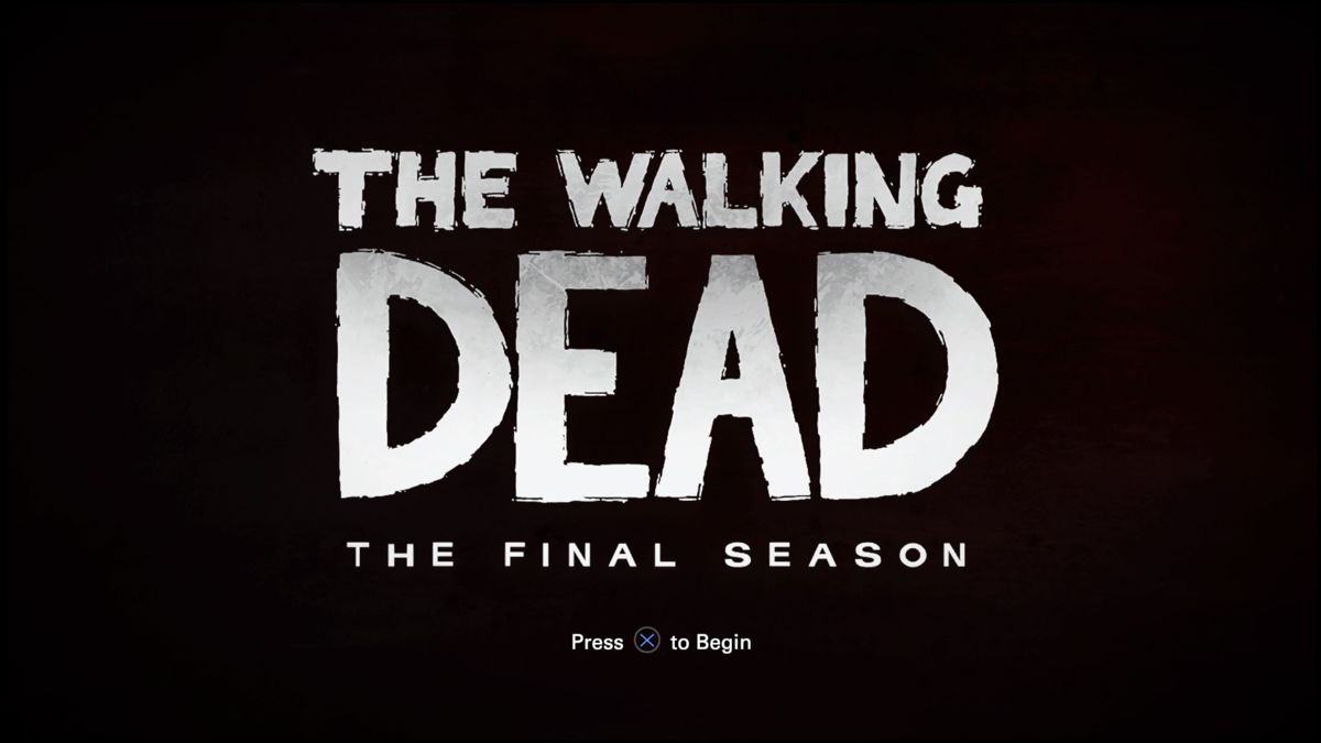 The Walking Dead: The Final Season (PlayStation 4) screenshot: Episode 1: Full season main title