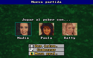 Strip Poker de Luxe (DOS) screenshot: Starting a new game. There are three AI opponents to play with/against Nadia, Paula and Katty. The 'Ver intro.' option displays the base picture overlaid with a short description