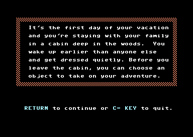 An Adventure Double Feature (Commodore 64) screenshot: Northwoods -The Story Begins