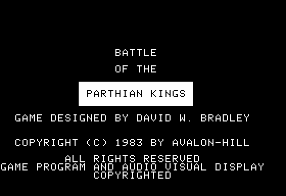 Parthian Kings (Apple II) screenshot: Introduction