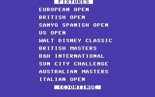 Championship Golf (Commodore 64) screenshot: Fixtures of the tournaments
