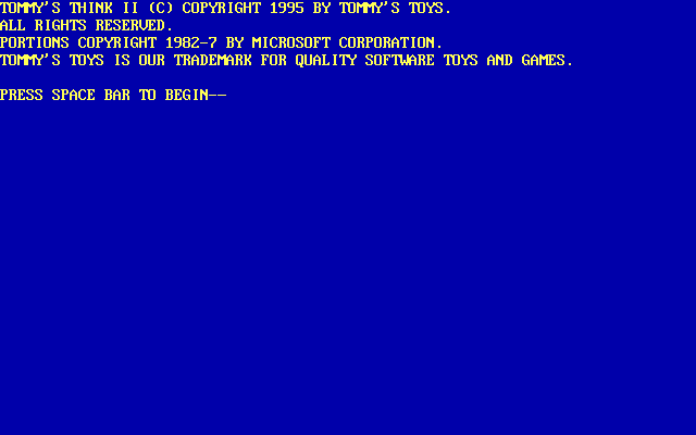 Tommy's Think II (DOS) screenshot: This is the first screen the player sees. Most, if not all, of Tommy's shareware games start like this
