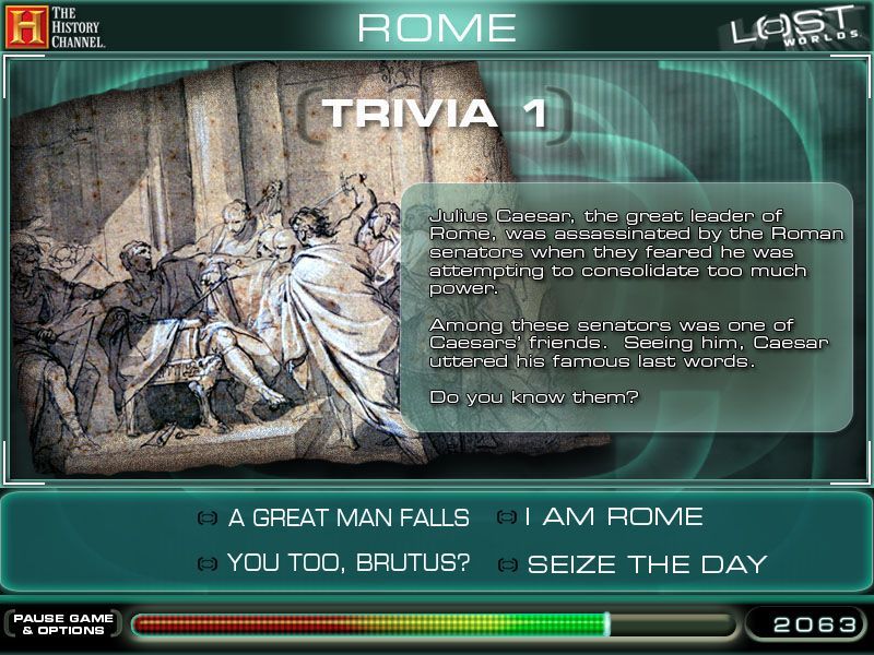 The History Channel: Lost Worlds (Windows) screenshot: At the end of each section is a trivia question that awards a bonus