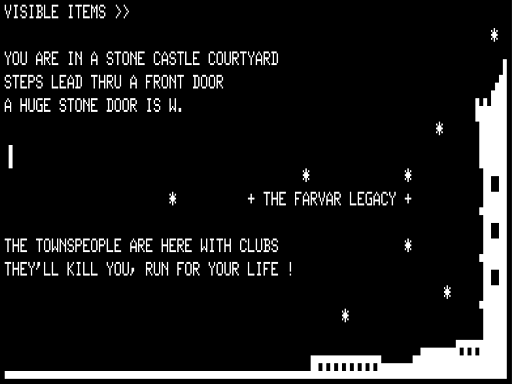 The Farvar Legacy (TRS-80) screenshot: The Townspeople are Unhappy with my Nightly Escapades