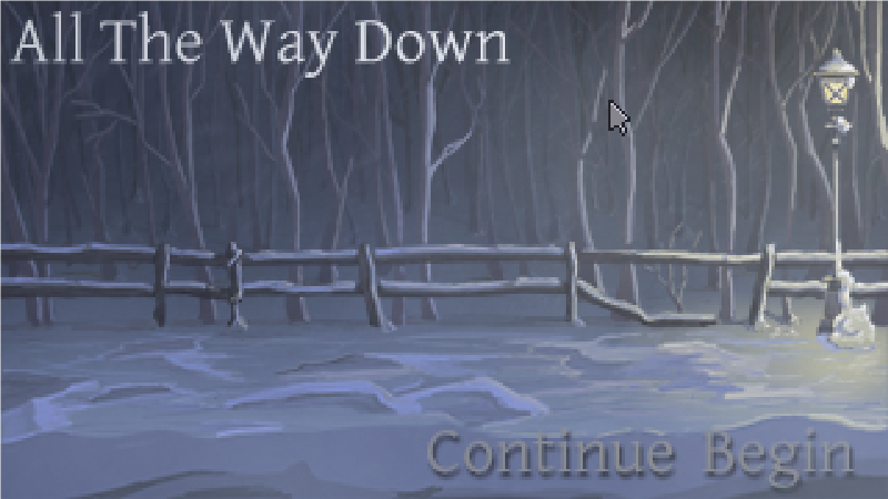 All the Way Down (Windows) screenshot: Intro screen
