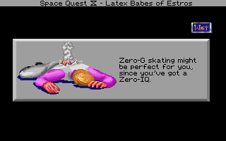 Space Quest IV: Roger Wilco and the Time Rippers (DOS) screenshot: A more typical death screen - yet the description is sometimes specific to the circumstances of Roger's death