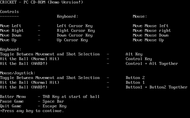 Cricket 96 (DOS) screenshot: The game can be played with the keyboard or the mouse, these are the keyboard controls from the demo version