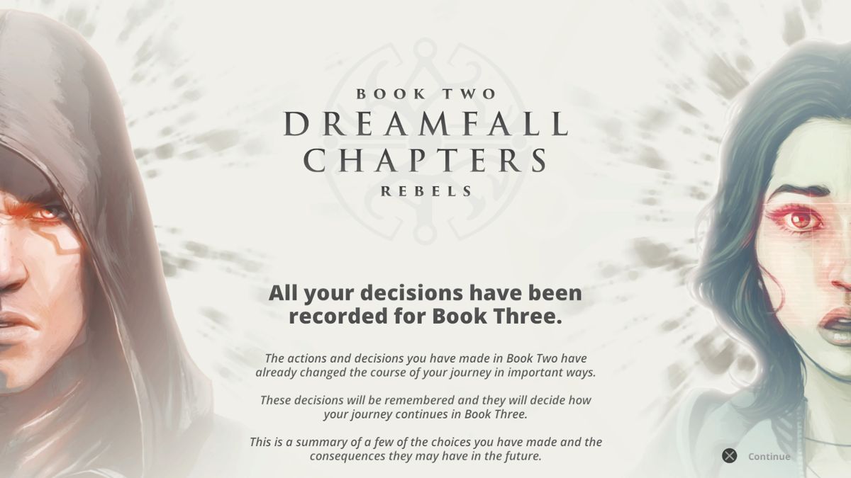 Dreamfall Chapters (PlayStation 4) screenshot: Book 2: Decisions made in book two will shape events in later chapters